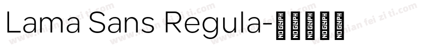 Lama Sans Regula字体转换